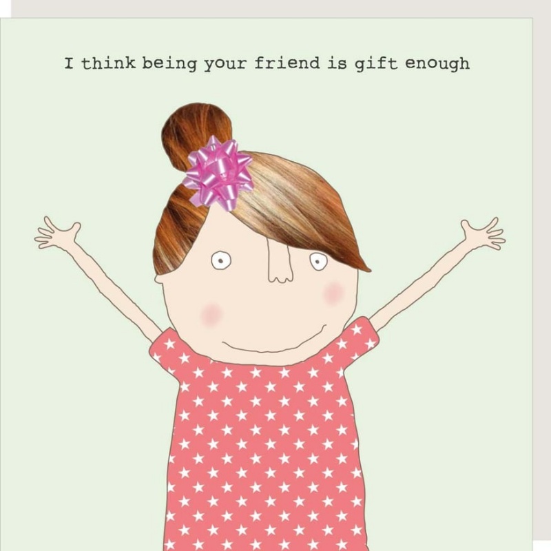 Greeting Card - Gift Enough
